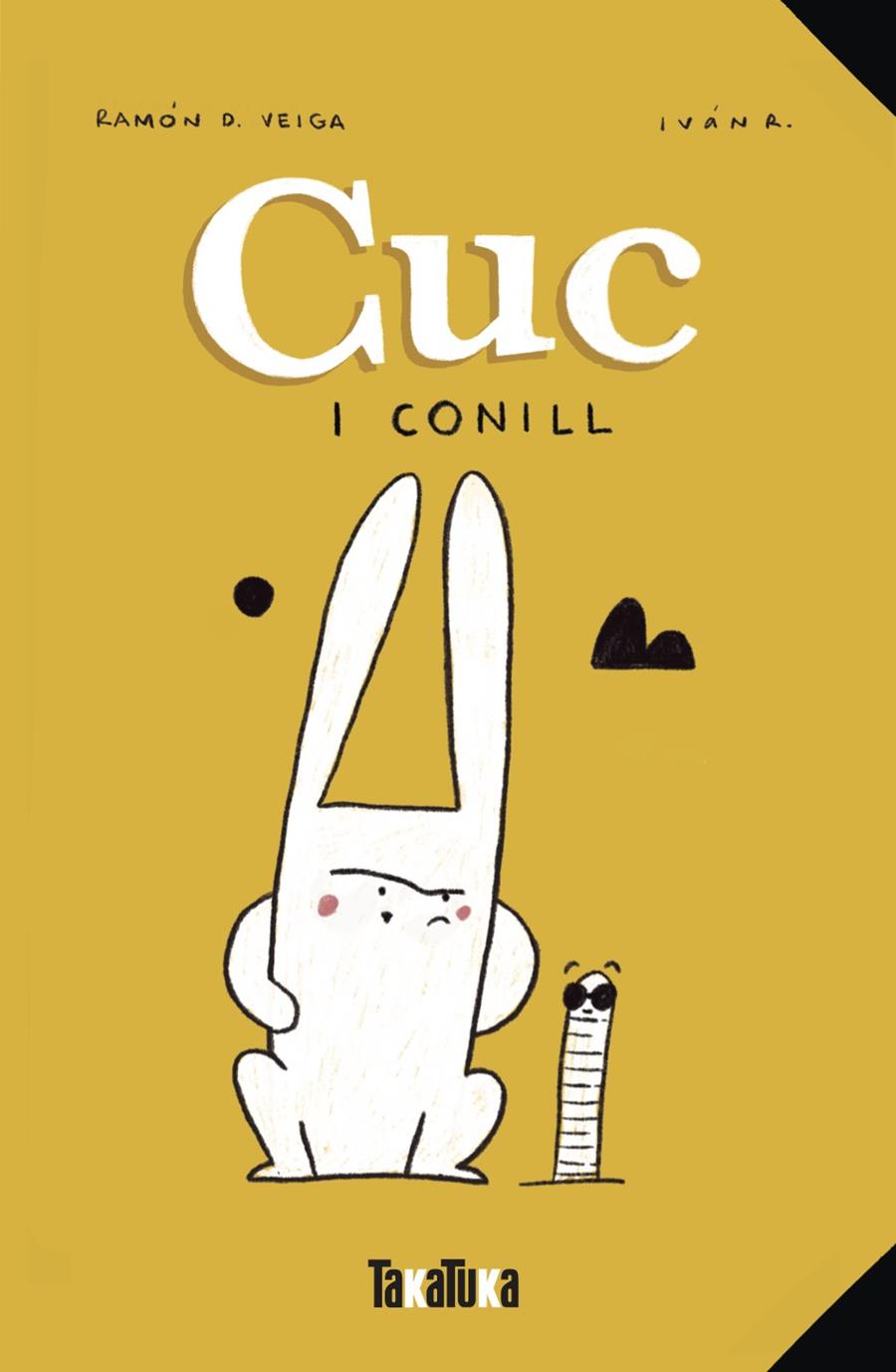Cuc i Conill | 9788418821158 | D. Veiga, Ramón | Llibreria Sendak