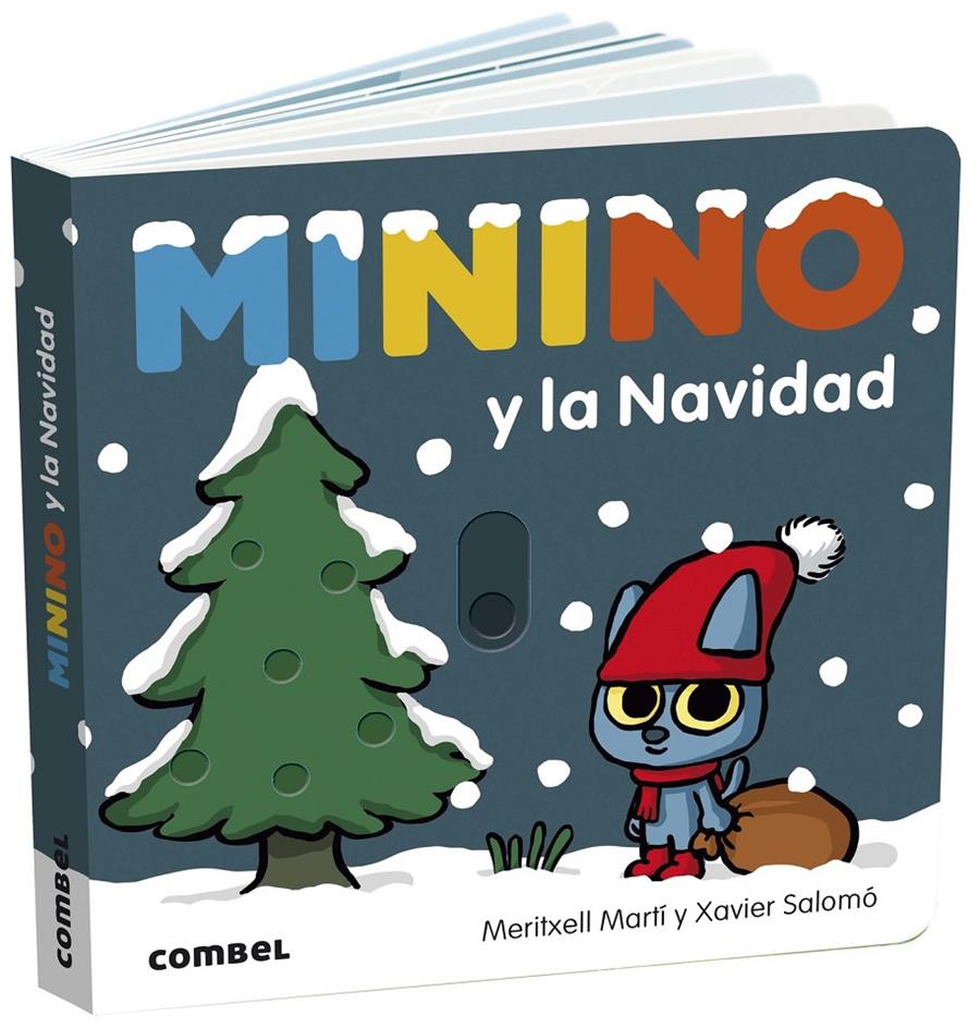 Minino y la Navidad | 9788491018841 | Martí Orriols, Meritxell / Salomó, Xavier | Llibreria Sendak