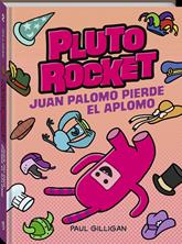 Pluto Rocket 2  | 9788419913326 | Gilligan, Paul | Librería Sendak