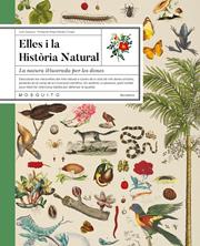 Elles i la Història Natural | 9788419095954 | Cassany, Lluís | Librería Sendak