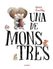 Una de monstres | 9788419659637 | Rocio Bonilla | Librería Sendak