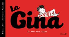 La Gina | 9788484706724 | LEVY, DIDIER & MEURISSE, CATHERINE | Librería Sendak