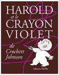 Harold et le crayon violet | 9782352895053 | Johnson, Crockett | Llibreria Sendak