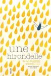 Une hirondelle | 9782330053536 | Boisrobert, Anouck / Rigaud, Louis | Llibreria Sendak