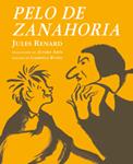 Pelo de Zanahoria | 9788494776403 | Renard, Jules | Llibreria Sendak