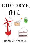 Goodbye Oil | 9788875706357 | Russell, Harriet | Llibreria Sendak