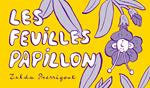 L’Effet papillon / Les Feuilles papillon | 9782357613966 | Pressigout, Zelda | Llibreria Sendak