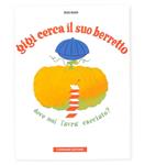 Gigi cerca il suo berretto | 9788875700973 | Munari, Bruno | Llibreria Sendak