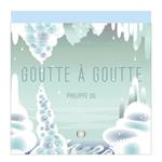 Goutte à goutte | 9782361937652 | Philippe UG | Librería Sendak