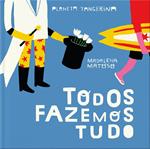Todos fazemos tudo | 9789898145383 | Matoso, Madalena | Librería Sendak