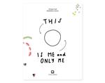 This is ME and ONLY ME | 9791254931035 | Lupi, Giorgia / Garner, Madeleine | Llibreria Sendak