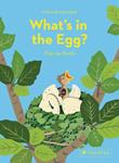 What's in the egg | 9783791374352 | BIEDERSTÄDT, MAIKE | Llibreria Sendak
