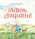 ¡Adiós, chiquitín! | 9788412575576 | Ahlberg, Allan | Llibreria Sendak