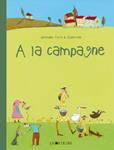 À la campagne | 9782889082810 | Zullo, Germano / Albertine | Librería Sendak