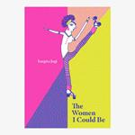 The women I could be | 9788193448533 | Sangita Jogi | Llibreria Sendak