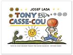 Tony Casse-cou | 9782352890638 | Lada, Josef | Librería Sendak