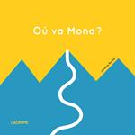 Où va Mona? | 9791090743854 | Ruillier, Jerome | Librería Sendak