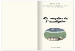 Le mystère de l’eucalyptus | 9782352895992 | Cox, Paul | Librería Sendak
