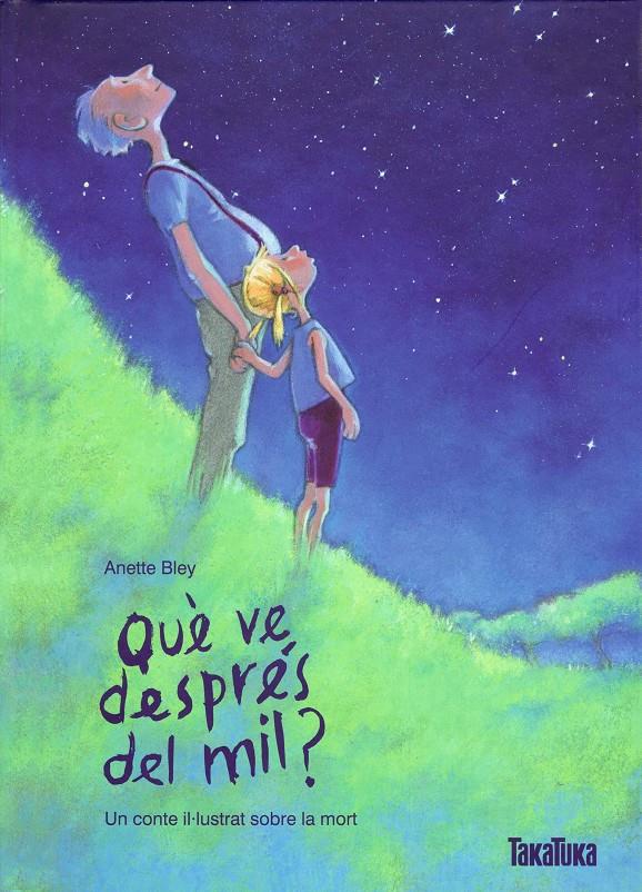 Què ve després del mil? | 9788492696000 | Bley, Anette | Librería Sendak