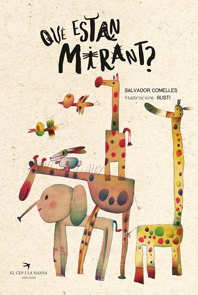 Què estan mirant? | 9788419747730 | Comelles, Salvador | Llibreria Sendak