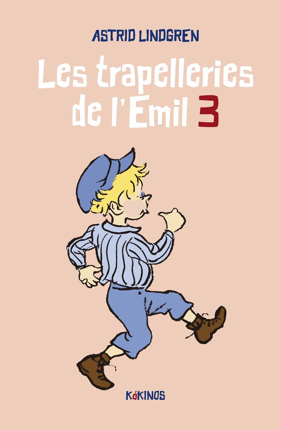 Les trapelleries de l'Emil 3 | 9788419475138 | Lindgren, Astrid | Llibreria Sendak