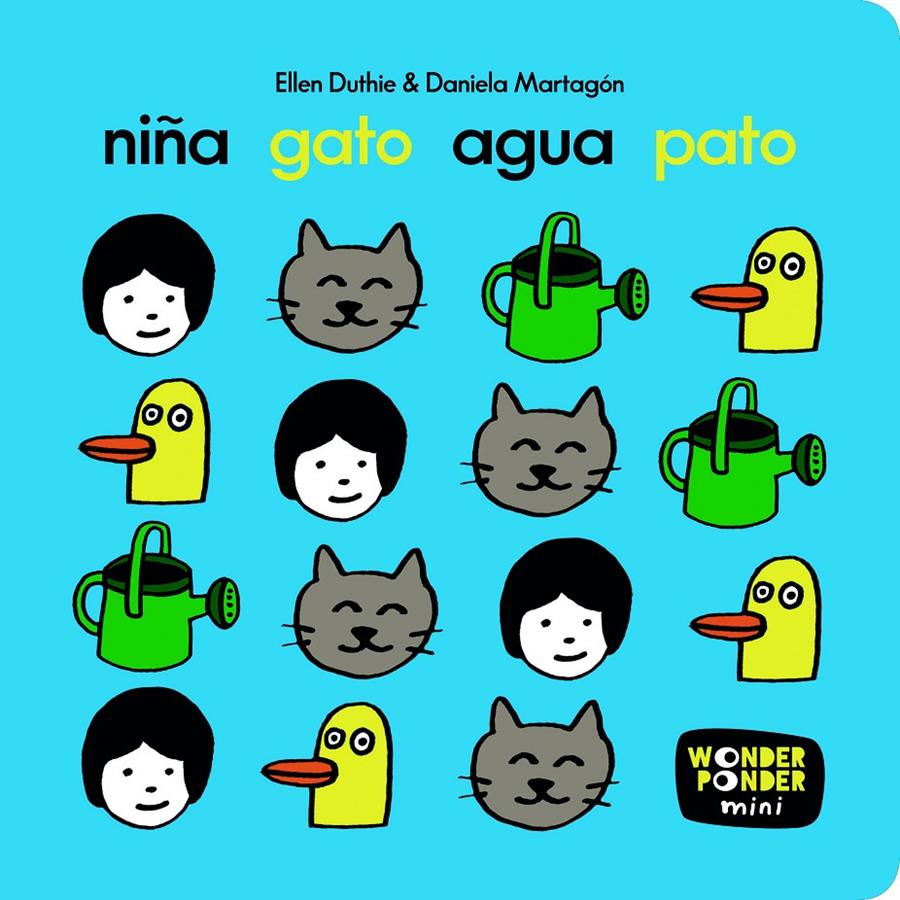 Niña gato agua pato | 9788494870934 | Ellen Duthie | Llibreria Sendak