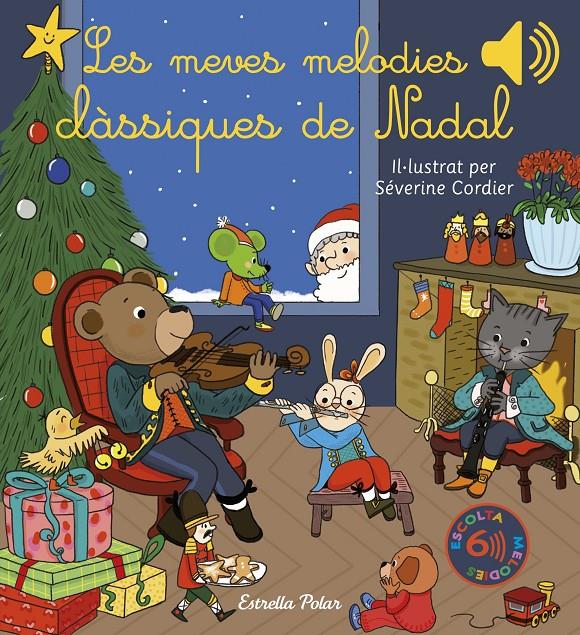 Les meves melodies clàssiques de Nadal | 9788413892863 | Cordier, Séverine | Librería Sendak