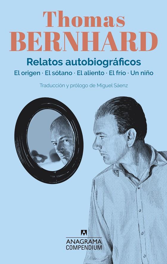 Relatos autobiográficos | 9788433918215 | Bernhard, Thomas | Llibreria Sendak