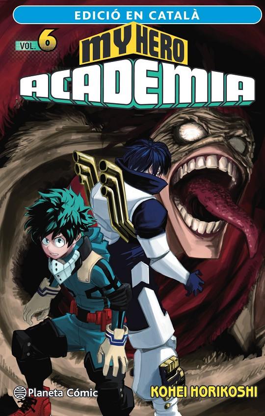 My Hero Academia n. 06 (català) | 9788411124133 | Horikoshi, Kohei | Llibreria Sendak