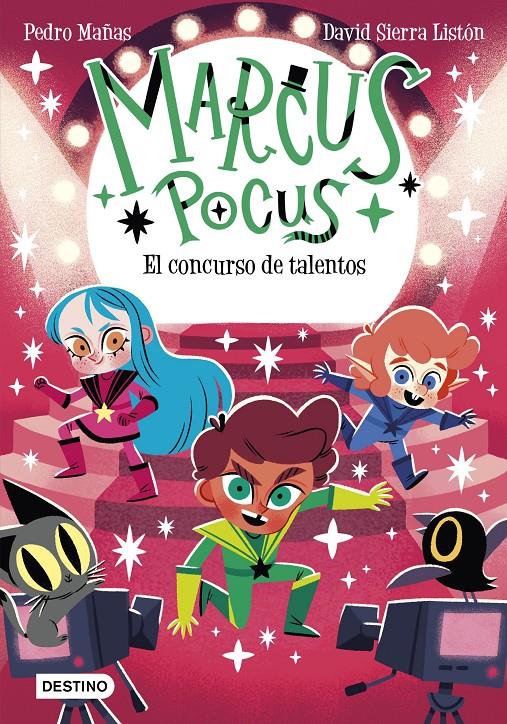 Marcus Pocus 4. El concurso de talentos | 9788408274193 | Mañas, Pedro/Sierra Listón, David | Librería Sendak