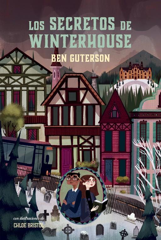 Los secretos de Winterhouse | 9788424667429 | Guterson, Ben | Librería Sendak