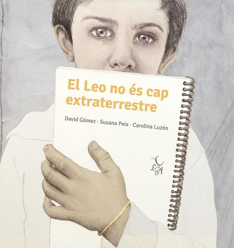 En Leo no és cap extraterrestre | 9788412074673 | Peix Cruz, Susana/Gómez Domínguez, David | Librería Sendak