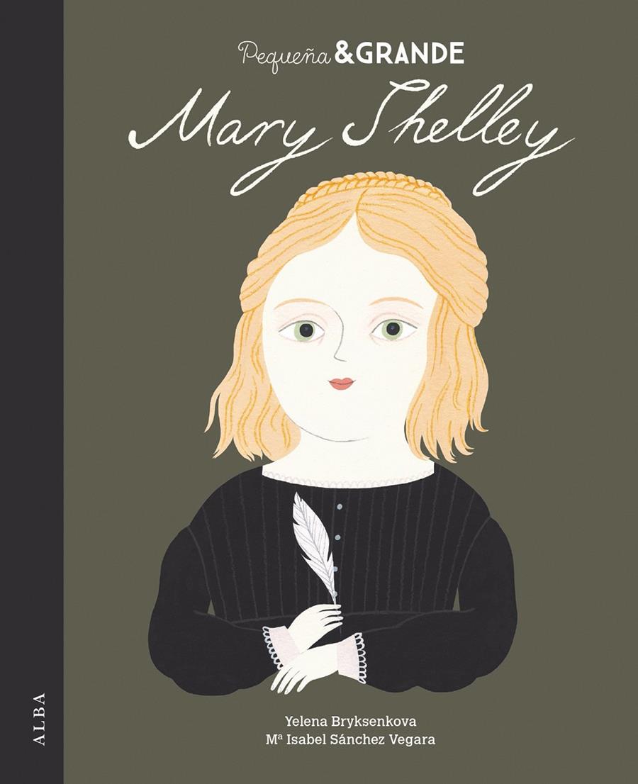 Pequeña & Grande Mary Shelley | 9788490656037 | Sánchez Vegara, María Isabel | Llibreria Sendak