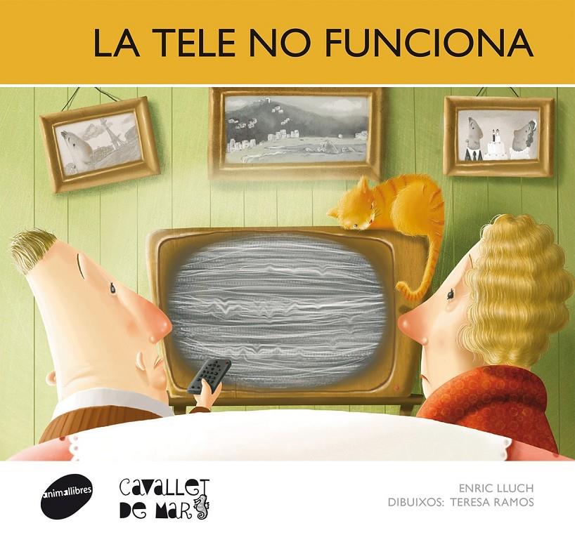 La tele no funciona | 9788415095712 | Lluch Girbés, Enric | Llibreria Sendak