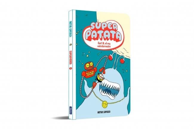 Superpatata 2 - Zort III, el rey extraterrestre | 9788448873981 | Laperla, Artur | Llibreria Sendak