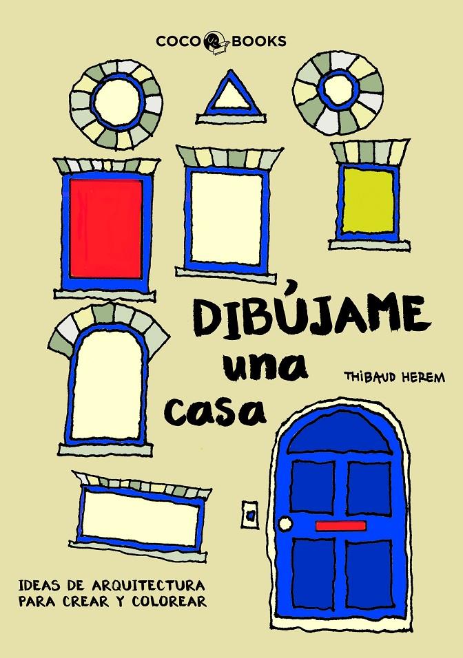 Dibújame una casa | 9788494165207 | Herem, Thibaud | Llibreria Sendak