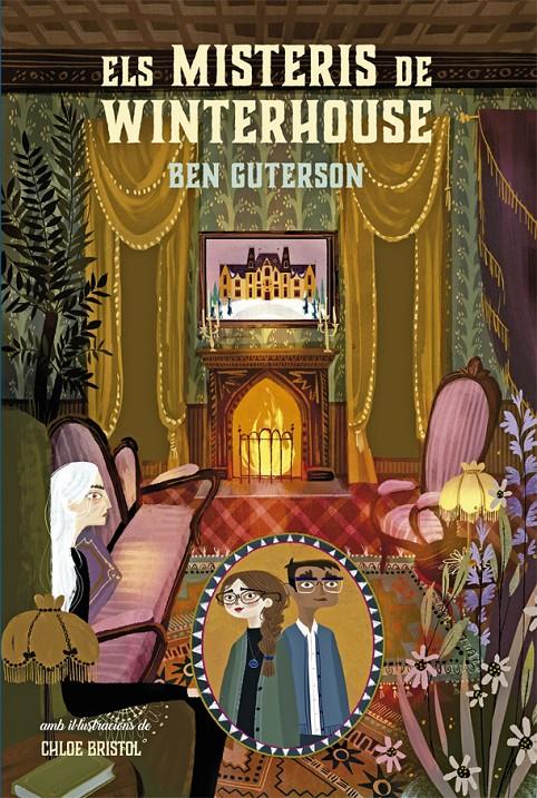 Els misteris de Winterhouse | 9788424669522 | Guterson, Ben | Llibreria Sendak