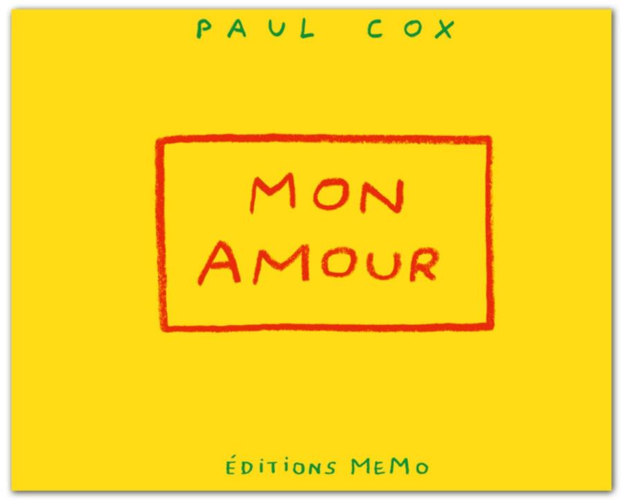 Mon amour | 9782352896029 | Cox, Paul | Llibreria Sendak