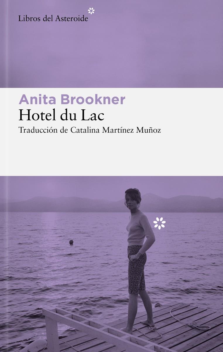 Hotel du Lac | 9788410178632 | Brookner, Anita | Llibreria Sendak