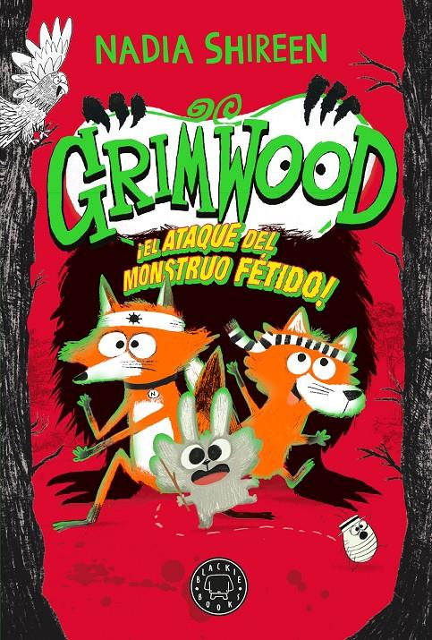 Grimwood 3. El ataque del monstruo fétido | 9788410025950 | Shireen, Nadia | Llibreria Sendak