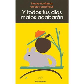 Y todos tus días malos acabarán | 9788409200559 | Alonso Barcia, Guillermo/Ponce, Rosa/Génisson Rebolledo, Julián/Sanz Gallego, José/Jávega Ferretjans | Llibreria Sendak