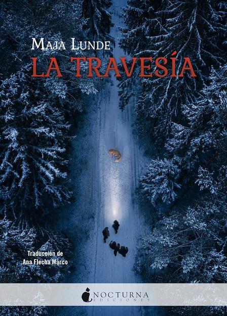 La travesía | 9788419680761 | Lunde, Maja | Librería Sendak