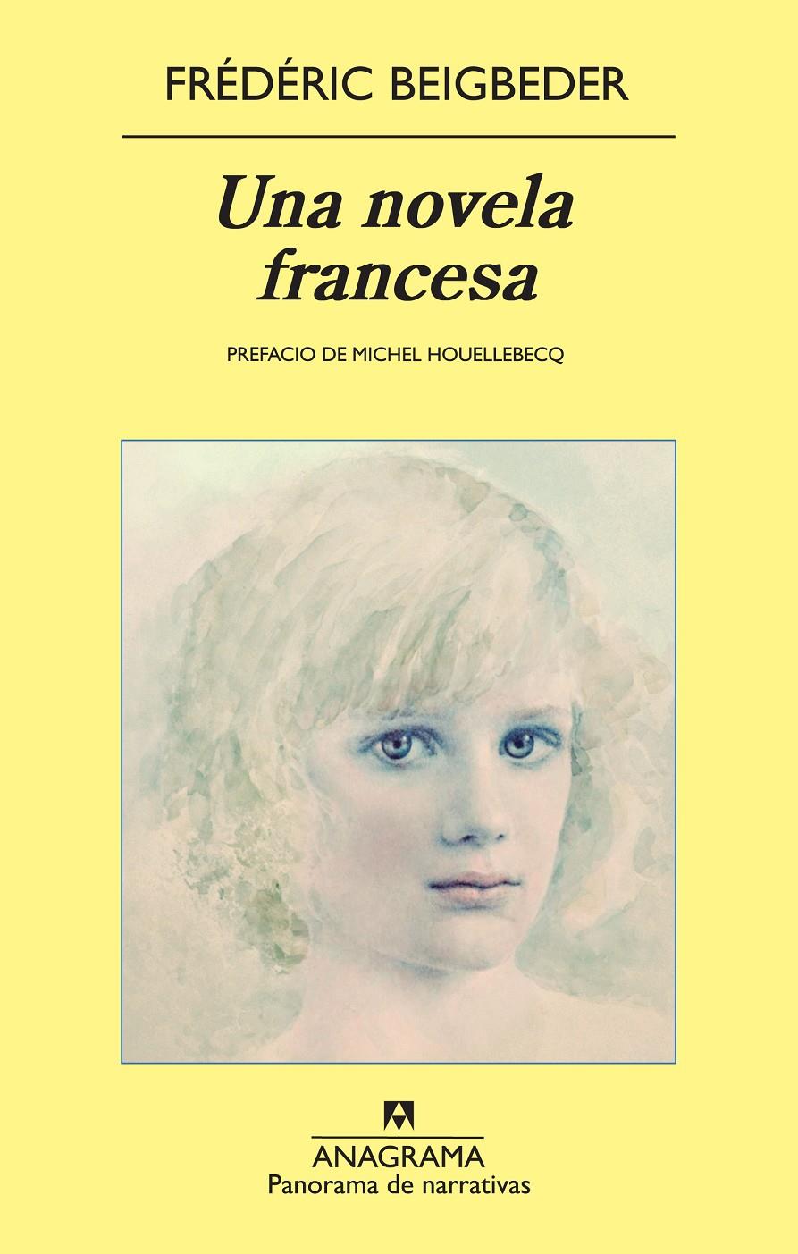 Una novela francesa | 9788433975690 | Beigbeder, Frédéric | Llibreria Sendak