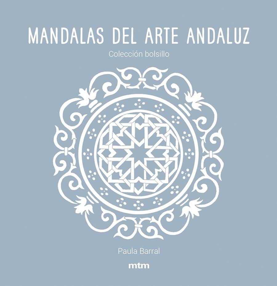 Mandalas del arte andaluz | 9788417165475 | Barral Lazo, Paula | Librería Sendak