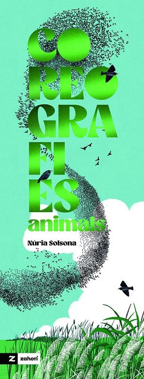 Coreografies animals | 9791387709525 | Solsona, Núria | Librería Sendak