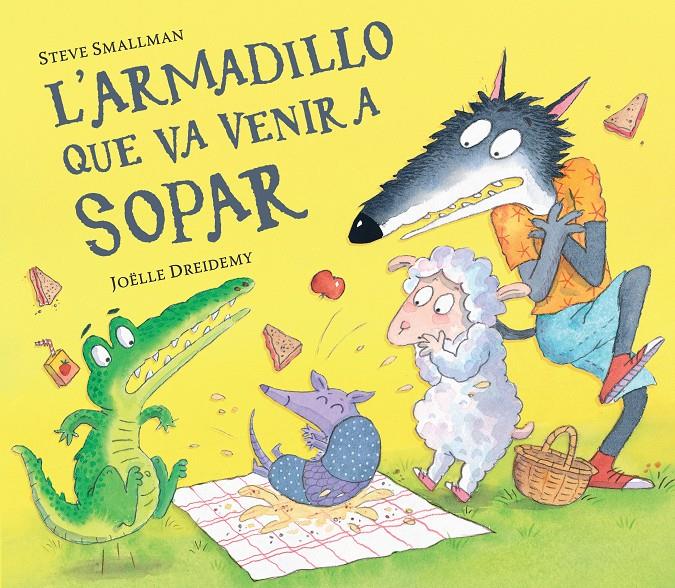 L'armadillo que va venir a sopar | 9788448865955 | Smallman, Steve | Llibreria Sendak