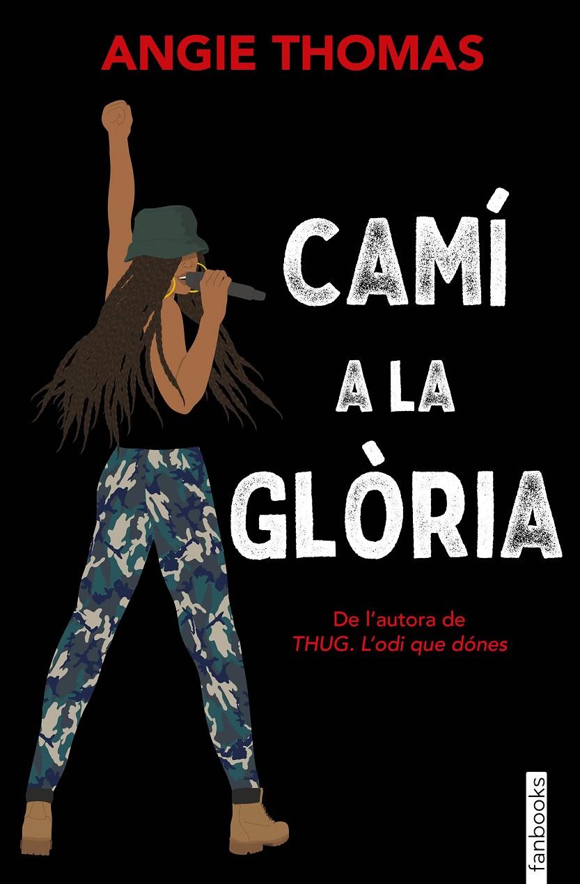 Camí a la glòria | 9788417515553 | Thomas, Angie | Librería Sendak