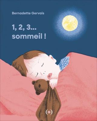 1, 2, 3... sommeil! | 9782361937591 | Gervais, Bernadette | Llibreria Sendak