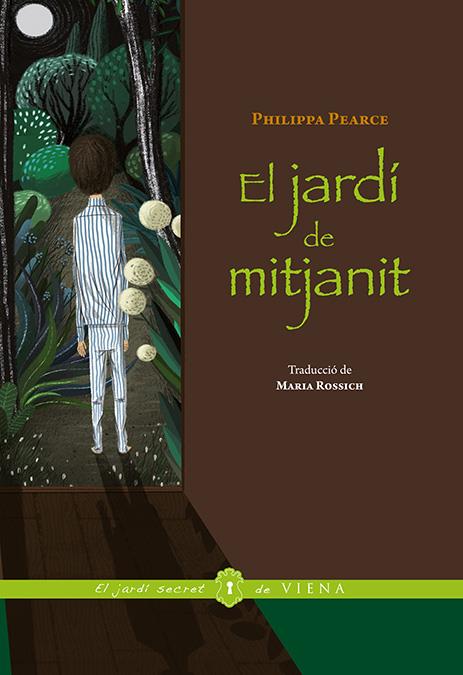 El jardí de mitjanit | 9788483307939 | Pearce, Philippa | Librería Sendak