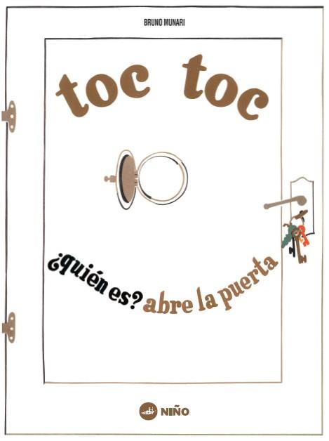 Toc toc ¿Quién es? Abre la puerta | 9789569569166 | Munari, Bruno | Librería Sendak